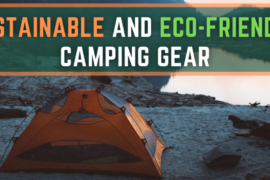 eco-friendly camping gears